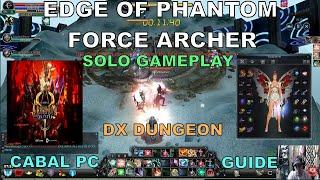 Edge of Phantom Cabal Force Archer solo gameplay #pcgaming #cabal