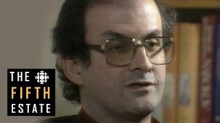 Salman Rushdie & 'The Satanic Verses' : Whose Freedom? Whose Speech? (1989) - The Fifth Estate