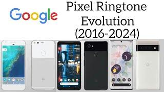 Google Pixel Ringtone Evolution (2016-2024)