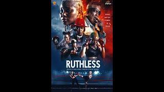 Ruthless | Official Trailer