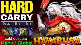 20 Kills Hayabusa Hard Carry Mode - Top 1 Global Hayabusa by cold obscura - Mobile Legends