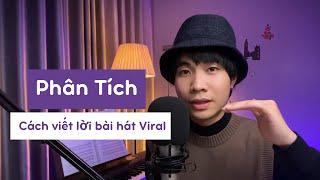 Cách Viết Lời Bài Hát Không Cưỡng Âm - Phân Tích Bài Hát