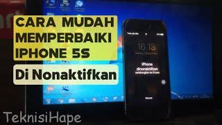 Cara Mudah Memperbaiki iPhone 5s Dinonaktifkan