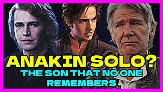 Who Is Anakin Solo?