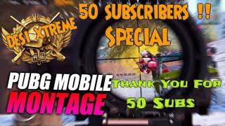 50 subscribers special ! Desi Xtreme ! PUBG Mobile Montage ! Zara Zara X Cradle Vaseegara !!