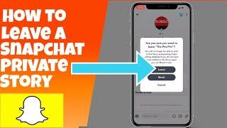 How to leave a Snapchat private story