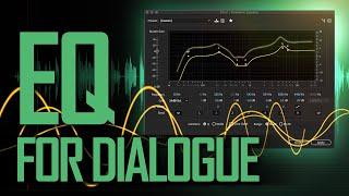 EQ for Dialogue Audio: Make Your Voice Sound Better with an Equalizer