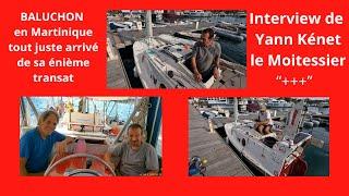 BALUCHON  4 Mètres de Liberté : L'Incroyable Voyage de Yann autour du monde INTERVIEW