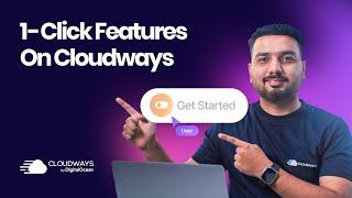 1-Click Features On Cloudways | Cloudways 101