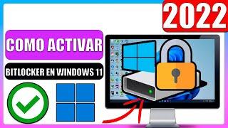 Como activar bitlocker en windows 11