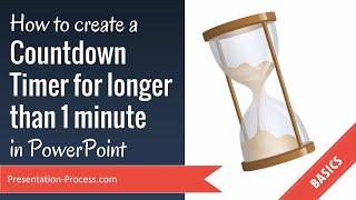 How to create a Countdown Timer for longer than 1 minute in PowerPoint
