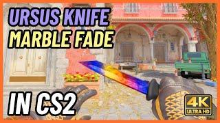  CS2 Ursus Knife Marble Fade | CS2 Knife In-Game Showcase [4K]