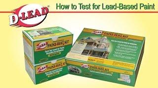 Test for Lead Paint with the D-Lead Paint Test Kit