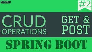 Spring Boot Restful Web Services CRUD Example GET & POST | Tutorial - 2