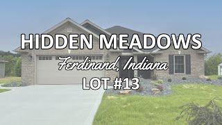 Hidden Meadows - Lot # 13