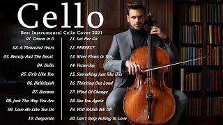 Top 20 Cello Covers of popular songs 2021 - The Best Covers Of Instrumental Cello