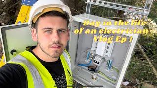 Day in the life of an electrician - Vlog Ep 1