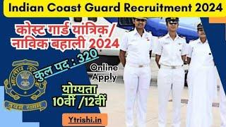 Indian Coast Guard Recruitment – 2024 (GD) Posts, Online Apply @JayantaBasumatary-fk7gwindian coast