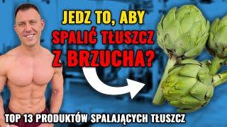 Produkty spalające tłuszcz - co jeść na redukcji, aby spalić tłuszcz z brzucha? Trener Mariusz Mróz