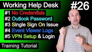 Help Desk Tickets, No Credentials Found, Outlook Password Prompt, SSO Problem, Using Event Viewer