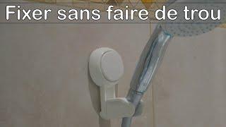 Fixer un pommeau de douche sans faire de trou !