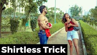 SHIRTLESS TRICK | Sam Khan