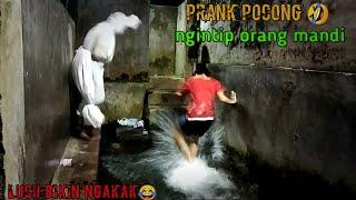 Pocong ngintip orang mandi || lucu bikin ngakak || prank pocong funny 