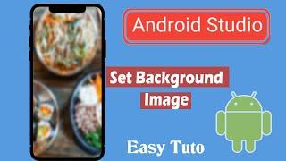 How to add Background Images In Application | Android Studio | Beginners Tutorial