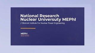 National Research Nuclear Universuty Mephi  Obninsk Institute For Nuclear Power Engineering