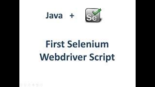Selenium WebDriver First Script in Eclipse using Java