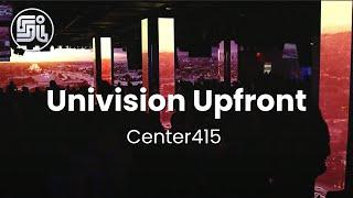 Univision Upfront at Center415 AES NYC