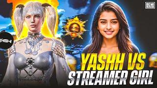 YASHH VS GIRL STREAMER ? | YASHH #bgmi #yashh