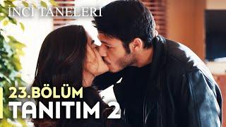 İnci Taneleri - 23. Bölüm Tanıtım 2