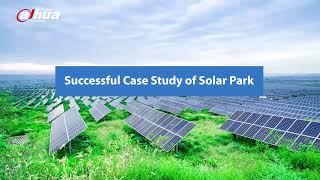 Dahua Case Study : Solar Park