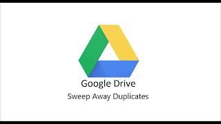 Duplicate Sweeper for Google Drive