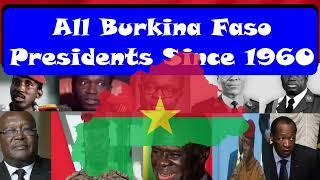 All Burkina Faso Presidents Since Gaining Independence From France | Présidents du Burkina Faso