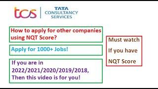 How to apply for others companies using NQT Score? Apply for 1000+ jobs using NQT Score