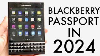 Blackberry Passport In 2024! (Still Worth Buying?) (Review)