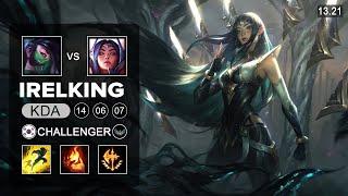 Irelking Irelia vs Akali Mid - KR Challenger - Patch 13.21 Season 13