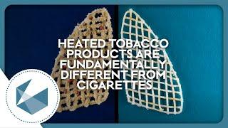 Why are heated tobacco products fundamentally different from cigarettes?