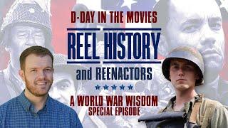 Reel History and Reenactors: A World War Wisdom Special at D-Day Conneaut