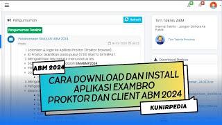 CARA DOWNLOAD DAN INSTALL APLIKASI EXAMBRO PROKTOR DAN CLIENT DENGAN BENAR | ABM 2024