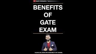 TOP 8 BENEFITS OF GATE EXAM | BENEFITS OF GATE 2023 EXAM #shorts #gate