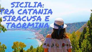 SICILIA COSA VEDERE IN 4 GIORNI TRA CATANIA, SIRACUSA E TAORMINA   #viaggiareapois