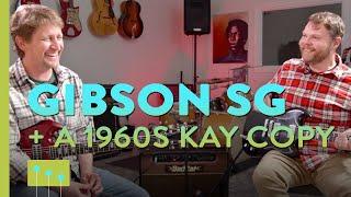 Episode 11: The Gibson SG & a 1960s Kay Copy