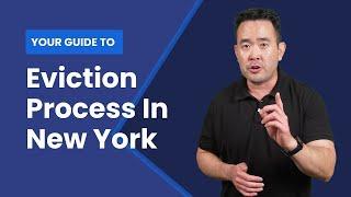 Eviction Process In New York: Laws For Landlords & Property Managers