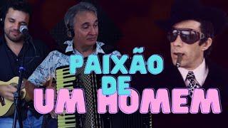 PAIXÃO DE UM HOMEM - WALDICK SORIANO - Manoel Diógenes e Manoel Júnior