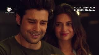 Coldd Lassi Aur Chicken Masala | Emotional Scenes | Rajeev Khandelwal, Divyanka Tripathi, Munawar F