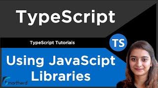 Type Declaration Files | TypeScript Tutorial