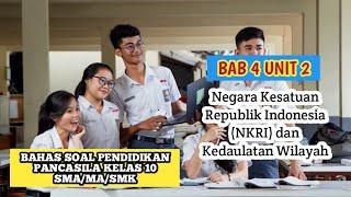 Soal dan Jawaban  BAB 4 Unit 2  Negara Kesatuan Republik Indonesia (NKRI) dan Kedaulatan Wilayah.